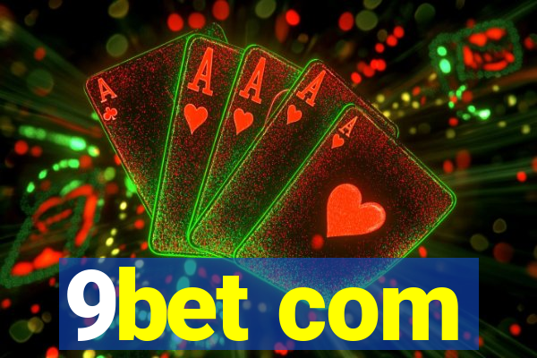 9bet com